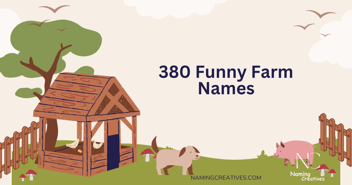Funny Farm Names